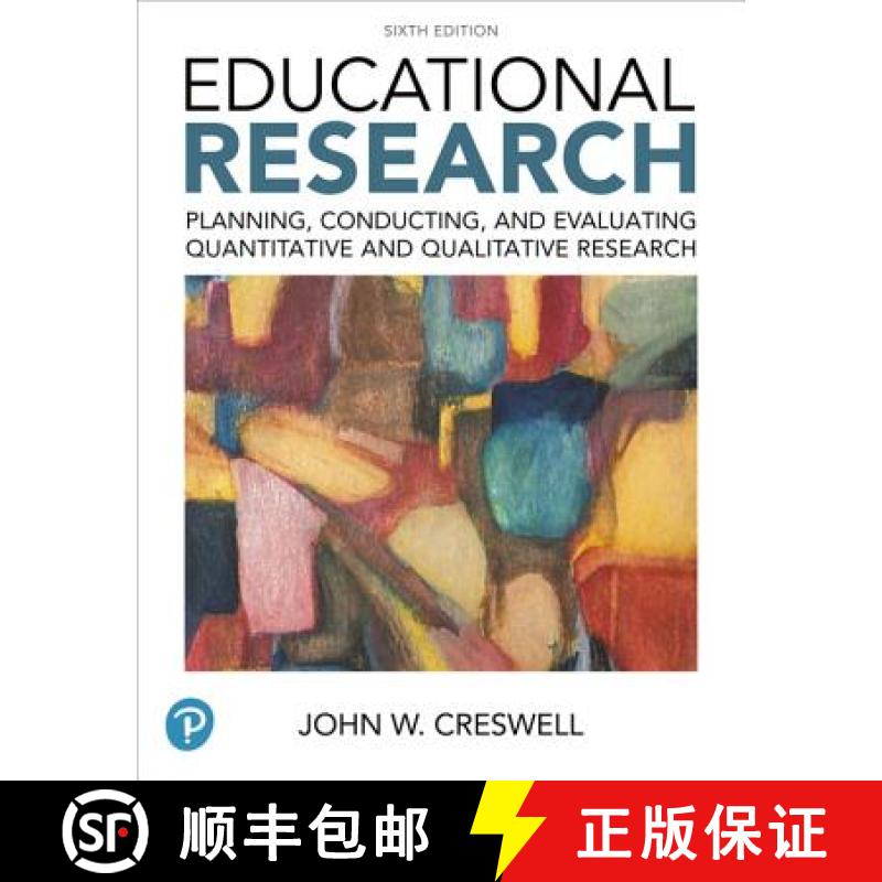 预订 Educational Research: Planning, Conducting, and Evaluating Quantitative and Qualitative Research... [9780134458960]