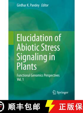 【3-4周达】Elucidation of Abiotic Stress Signaling in Plants : Functional Genomics Perspectives, Volu... [9781493922109]