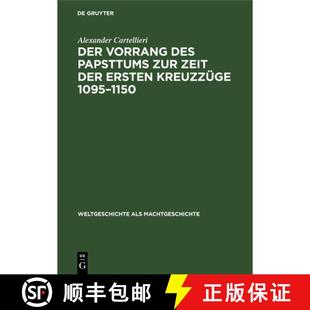 Vorrang zur Der 1095 9783486772876 Kreuzzüge des 4周达 der Zeit Papsttums 1150 ersten