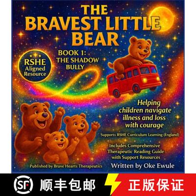 【3-4周达】The Bravest Little Bear: Book 1: Shadow Bully [9781068453670]