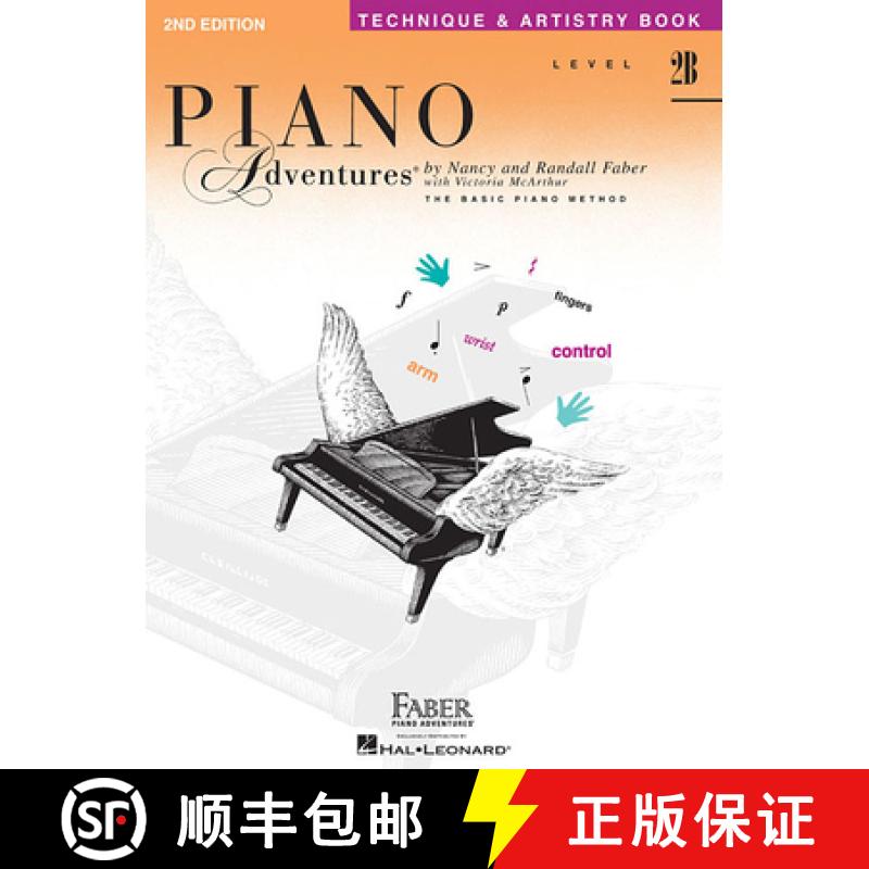 【3-4周达】Piano Adventures - Technique & Artistry Book - Level 2b [9781616770990]