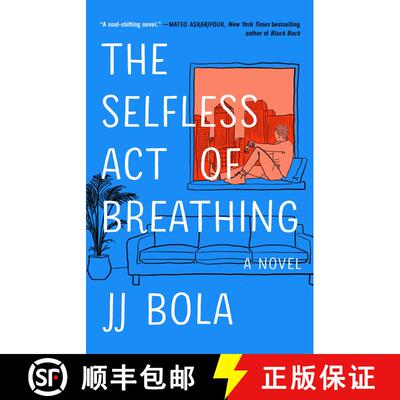 【3-4周达】The Selfless Act of Breathing: A Novel [9781982175573]