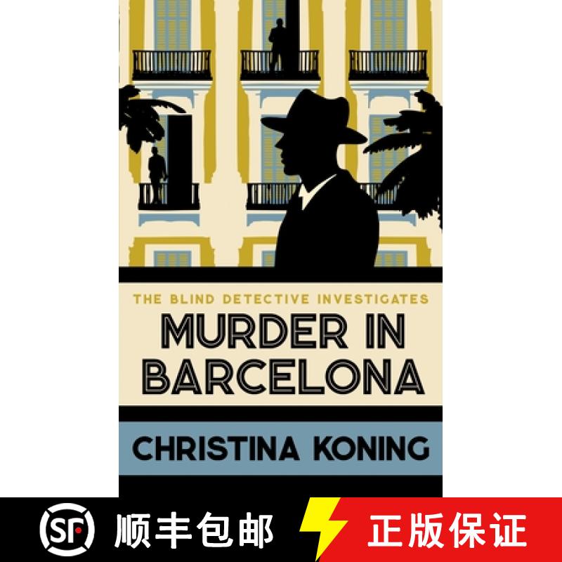 【2-3周达】Murder in Barcelona: The Thrilling Inter-War Mystery Series [9780749029494]