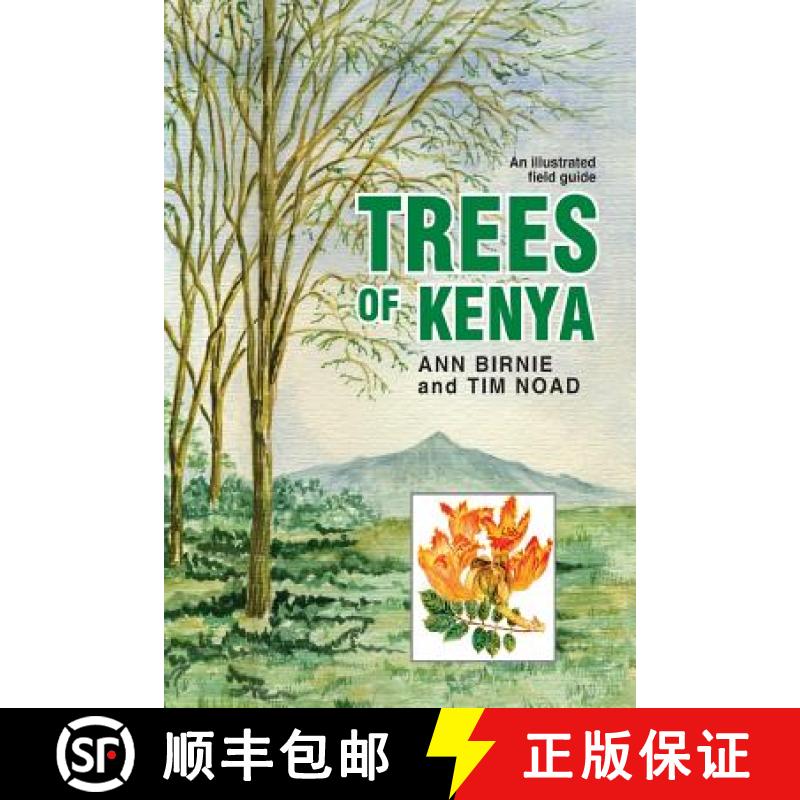 【2-3周达】Trees of Kenya. An Illustrated Field Guide [9789966848956]