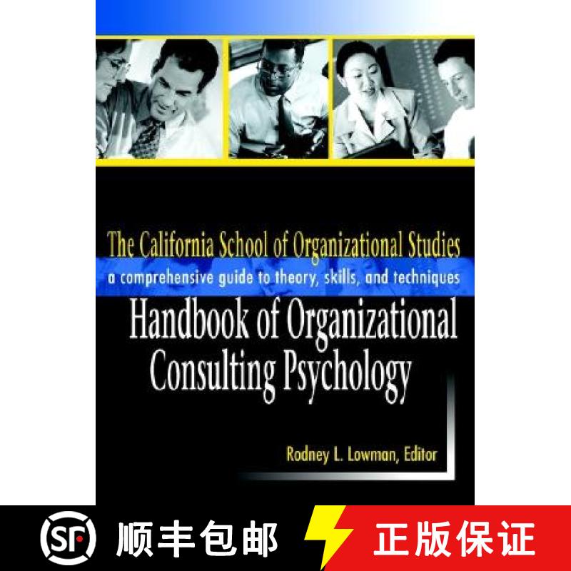 【3-4周达】The California School Of Organizational Studies Handbook Of Organizational Consulting Psyc... [9780787958992]