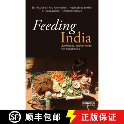 【3-4周达】Feeding India: Livelihoods, Entitlements and Capabilities [9780415529679]