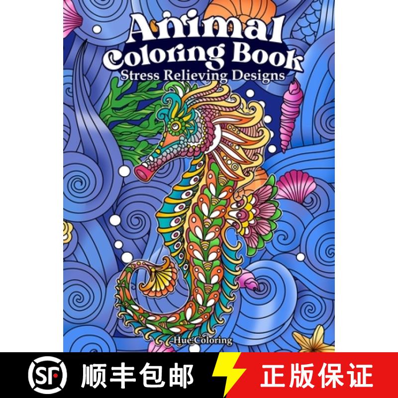 【3-4周达】Animal Coloring Book: Stress Relieving Designs [9798330314744]