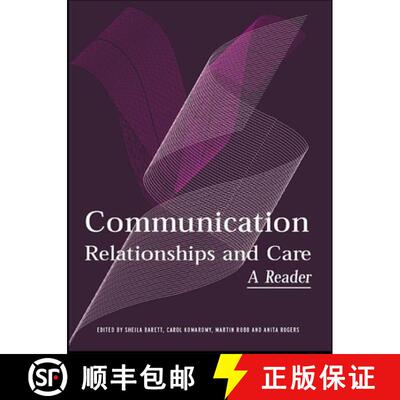 【3-4周达】精装 Communication, Relationships and Care: A Reader [9780415326599]