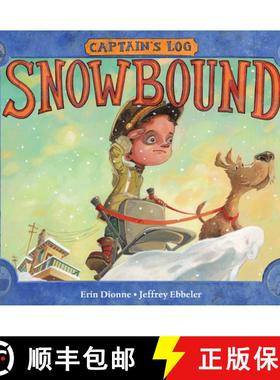 【3-4周达】Captain's Log: Snowbound [9781580898256]