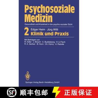 【3-4周达】Psychosoziale Medizin Gesundheit und Krankheit in bio-psycho-sozialer Sicht : 2 Klinik und... [9783540162292]