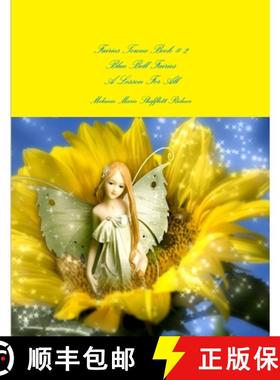 【3-4周达】Fairies Towne Book # 2 Blue Bell Fairies A Lesson For All [9780557323883]
