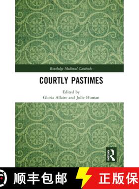 【3-4周达】Courtly Pastimes [9781032307909]