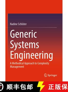 【3-4周达】Generic Systems Engineering: A Methodical Approach to Complexity Management [9783662679968]