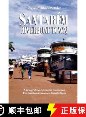 预订 Santarem, Riverboat Town [9780979564307]