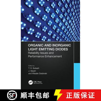 【3-4周达】精装 Organic and Inorganic Light Emitting Diodes: Reliability Issues and Performance Enhan... [9781032375175]