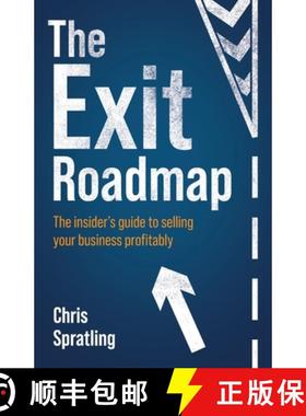 【3-4周达】The Exit Roadmap: The Insider's Guide to Selling Your Business Profitably [9781781339244]