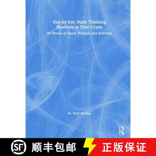 【3-4周达】精装 Day-By-Day Math Thinking Routines in First Grade: 40 Weeks of Quick Prompts and Activ... [9780367421236]
