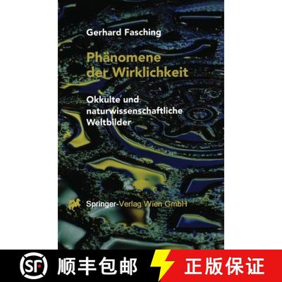 【3-4周达】Phänomene der Wirklichkeit : Okkulte und naturwissenschaftliche Weltbilder [9783709172438]
