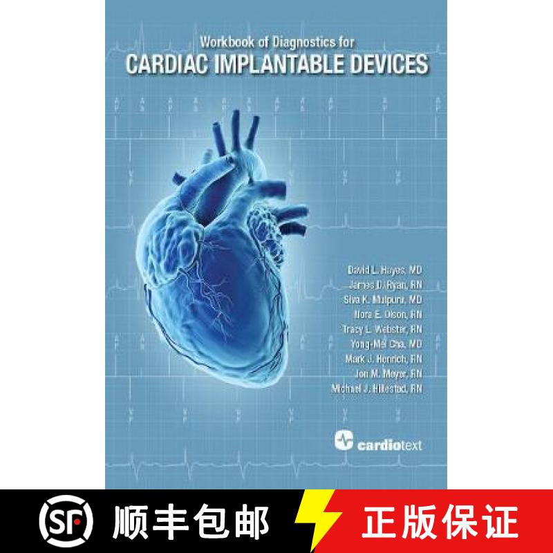 【3-4周达】Workbook of Diagnostics for Cardiac Implantable Devices [9781942909385]
