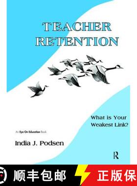 【3-4周达】Teacher Retention: What Is Your Weakest Link? [9781138470989]