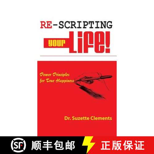 【3-4周达】精装 Re-Scripting Your Life: Power Principles for True Happiness [9780990825739]