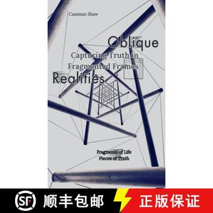Truth 9798227740977 4周达 Frames Fragmented Capturing Realities Oblique
