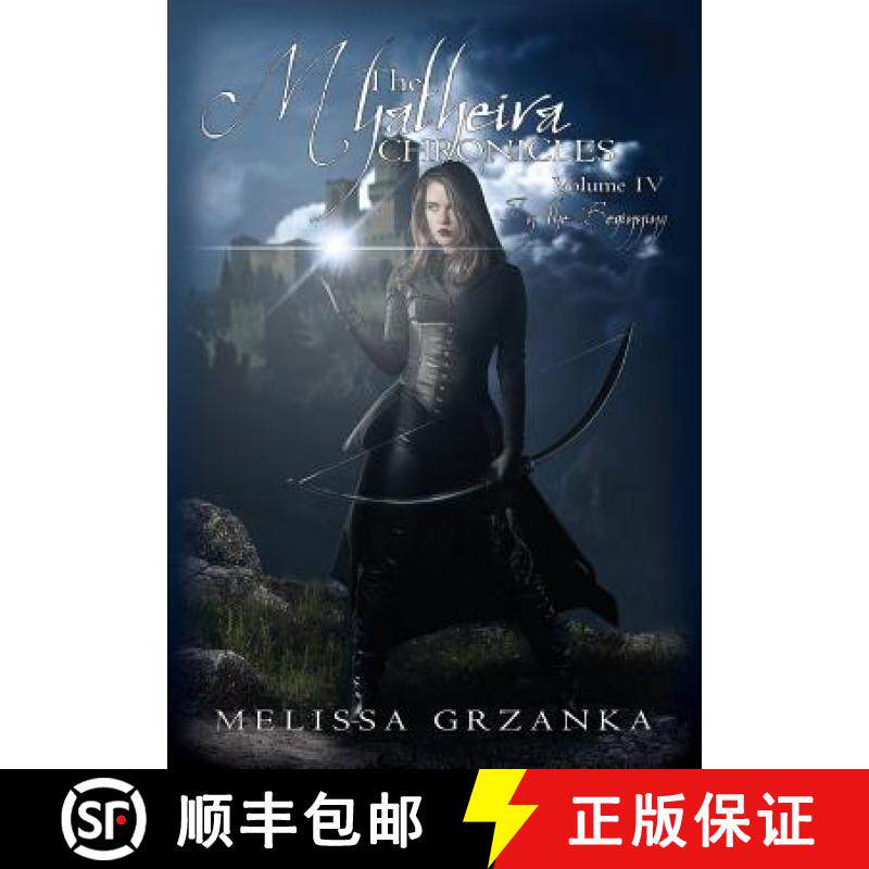 【3-4周达】The Myatheira Chronicles: Volume Four: In the Beginning [9780692695234]