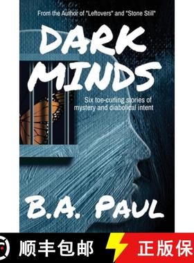 【3-4周达】Dark Minds: Six Toe-Curling Stories of Mystery and Diabolical Intent [9781964800080]