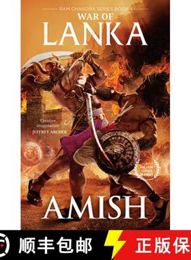 【3-4周达】War of Lanka (RAM Chandra Series Book 4) [9789356295094]