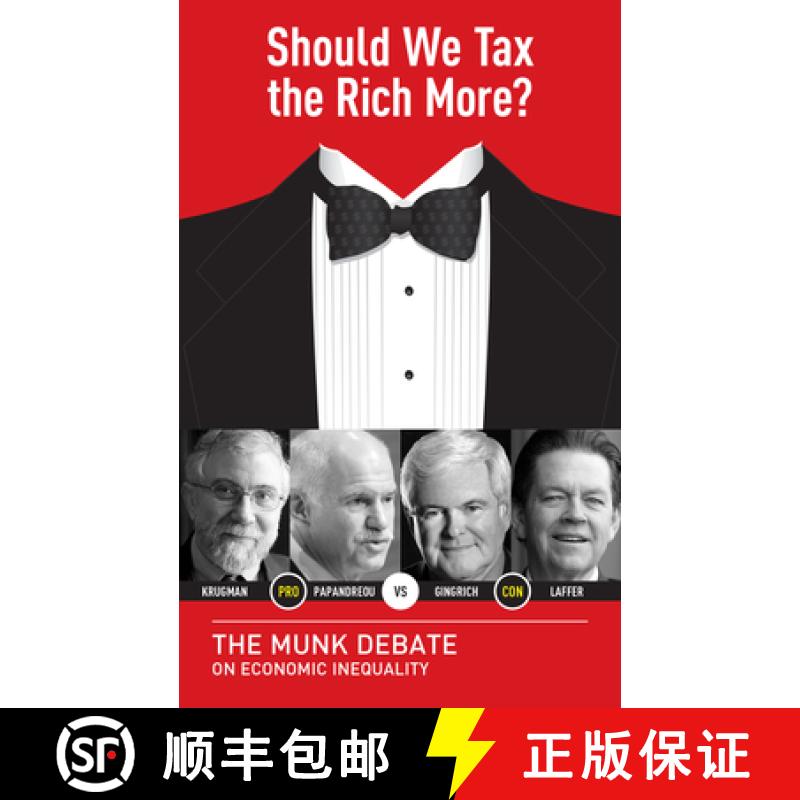 【3-4周达】Should We Tax the Rich More? : The Munk Debate on Economic Inequality [9781770894211]