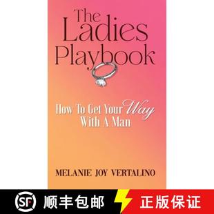 【3-4周达】The Ladies Playbook: How to Get Your Way with a Man [9798348125837]
