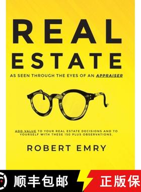 【3-4周达】REAL ESTATE as seen through the eyes of an Appraiser [9798822959125]