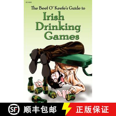 【3-4周达】Irish Drinking Games: by the Beef O' Keefe [9780615401539]