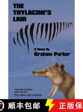 【3-4周达】The Thylacine's Lair [9781732389243]