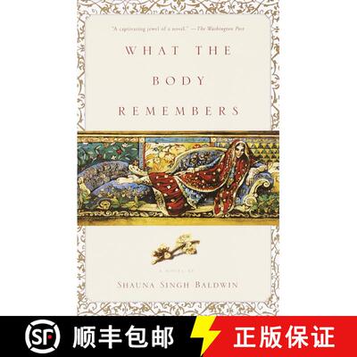 【3-4周达】What the Body Remembers: A Novel [9780385496056]