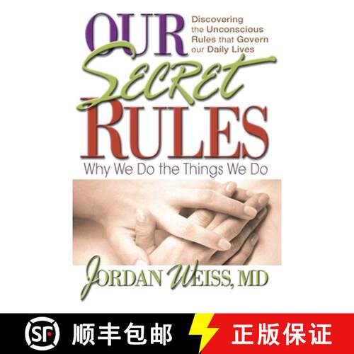 【3-4周达】Our Secret Rules : Why We Do the Things We Do [9780757000102]