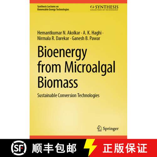 【3-4周达】精装 Bioenergy from Microalgal Biomass: Sustainable Conversion Technologies [9783032034335]
