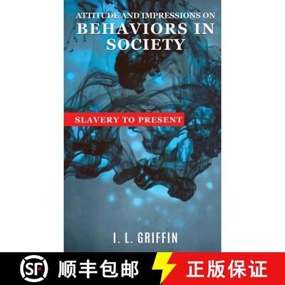 【3-4周达】Attitude and Impressions on Behaviors In Society [9781545629420]