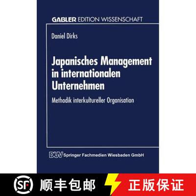【3-4周达】Japanisches Management in internationalen Unternehmen : Methodik interkultureller Organisa... [9783824461288]