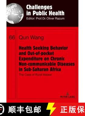 【3-4周达】Health Seeking Behavior and Out-of-Pocket Expenditure on Chronic Non-communicable Diseases... [9783631717394]