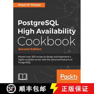 Availability Cookbook Second 预订 9781787125537 High Edition PostgreSQL