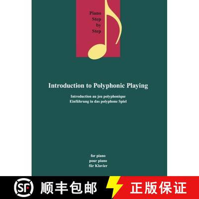 预订 Introduction to Polyphonic Playing [9783741914959]