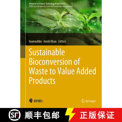 【3-4周达】Sustainable Bioconversion of Waste to Value Added Products [9783030618360]