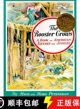 【3-4周达】The Rooster Crows: A Book of American Rhymes and Jingles (Reprint) (Reprint) [9780689711534]