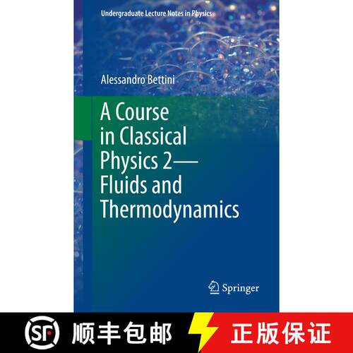 【3-4周达】A Course in Classical Physics 2--Fluids and Thermodynamics (1st ed. 2016) [9783319306858]