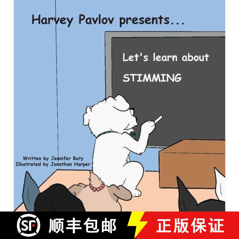 【3-4周达】Harvey Pavlov Presents - Let's Learn about Stimming: Part of Harvey Pavlov's Education and... [9798349627088]