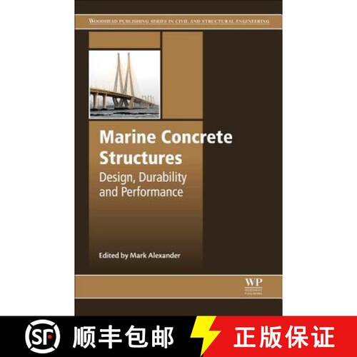 【3-4周达】精装 Marine Concrete Structures: Design, Durability and Performance [9780081009055]