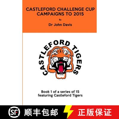 【3-4周达】Castleford Challenge Cup Campaigns to 2015 [9781326969011]