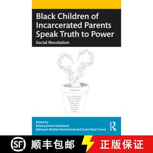 Children Parents Black Social 9781032293103 Power 4周达 Truth Speak Incarcerated Revolution