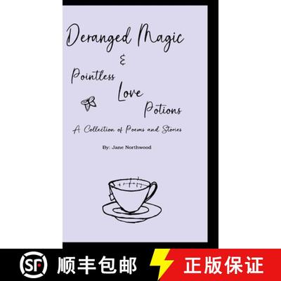 【3-4周达】Deranged Magic: and Pointless Love Potions [9781387780846]